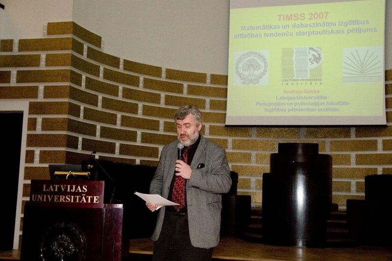Matemātikas un dabaszinātņu izglītības attīstības tendenču starptautiskā pētījuma TIMSS 2007 pirmo rezultātu prezentācija. Prezentāciju vada prof. Andris Grīnfelds.